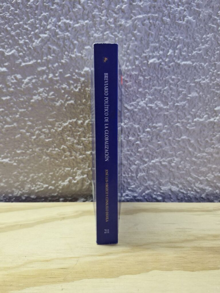 Fotografía de lomo de libro impreso Breviario Político de la Globalización.	 
Precio: $40 MXN	 
Compiladores: José Luis Orozco y Consuelo Dávila	 
Año: 1997	 
Formato: Pasta blanda o rústica	 
Dimensiones: Ancho 27.9 cm., Alto 21 cm., Grueso 1.3 cm.	 
Número de páginas: 479	 
Idioma: Español