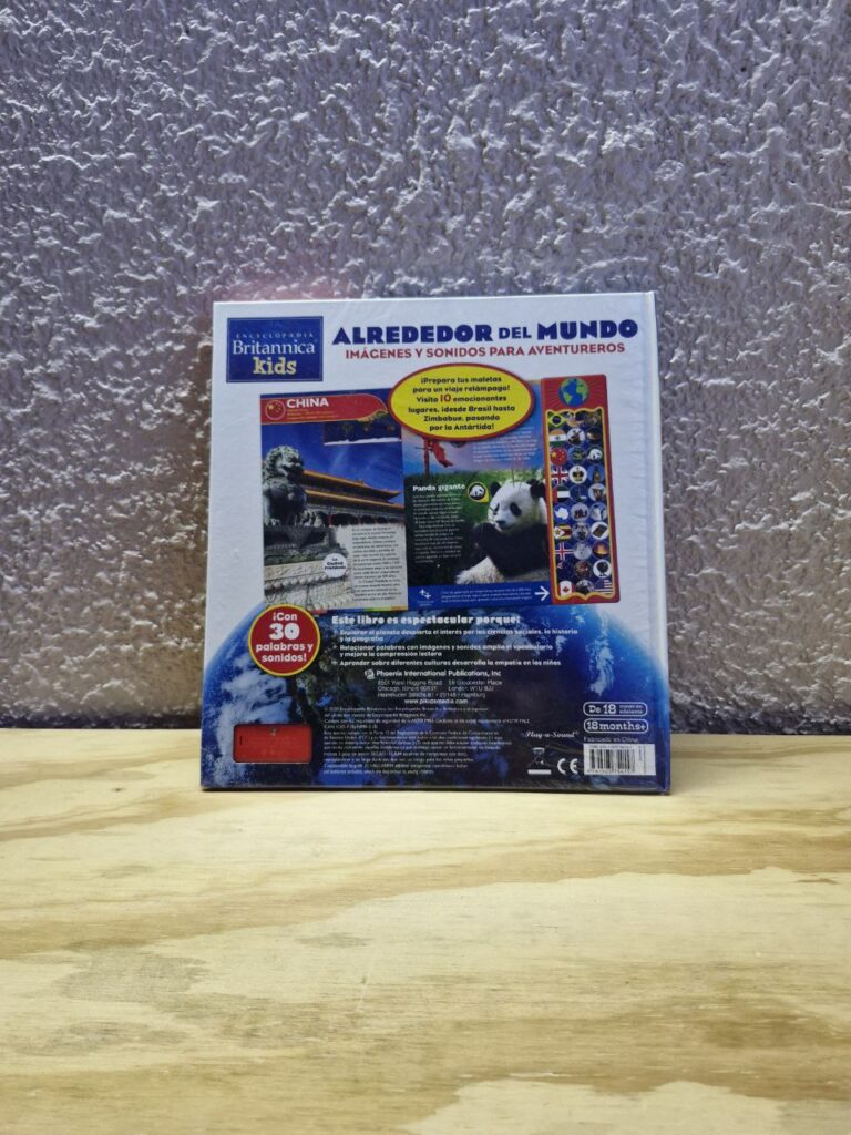 Fotografía de contra portada de libro impreso "Alrededor del mundo" Precio: $350 MXN Año: 2020 Formato: Pasta dura Dimensiones: Ancho 27.5 cm., Alto 30 cm., Grueso de libro 0.9 cm., Grueso con tablero de sonidos 2.0 cm. Número de páginas: 24 Idioma: Español Incluye tablero con bocina y 30 sonidos Recomendado para mayores de 18 meses Categoría: Nuevo