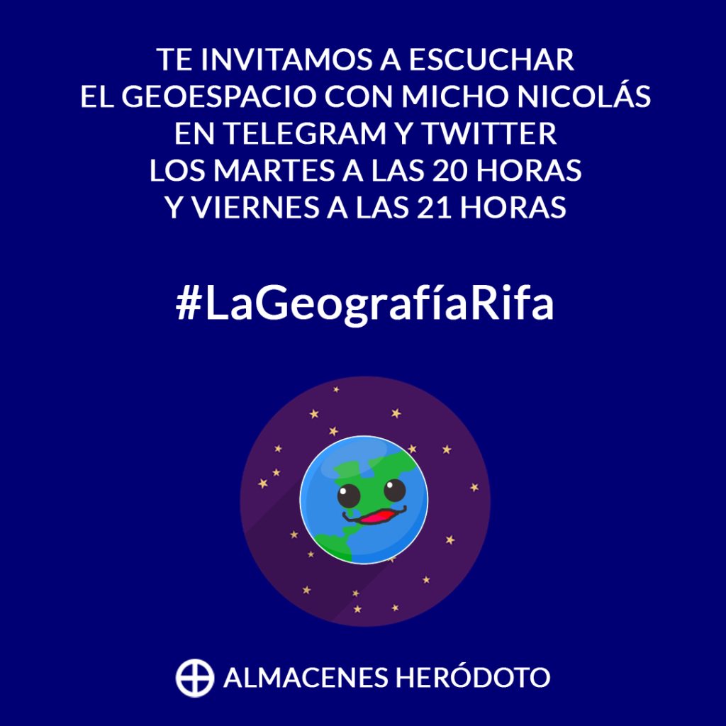 Te invitamos a escuchar el Geoespacio con Micho Nicolás en Telegram y Twitter los martes a las 20 horas y viernes a las 21 horas. #LaGeografíaRifa Almacenes Heródoto. Se ve el emoji de la Tierra sonriendo rodeado de un cielo estrellado. El fondo de la campaña está en color azul marino y el texto en color blanco.