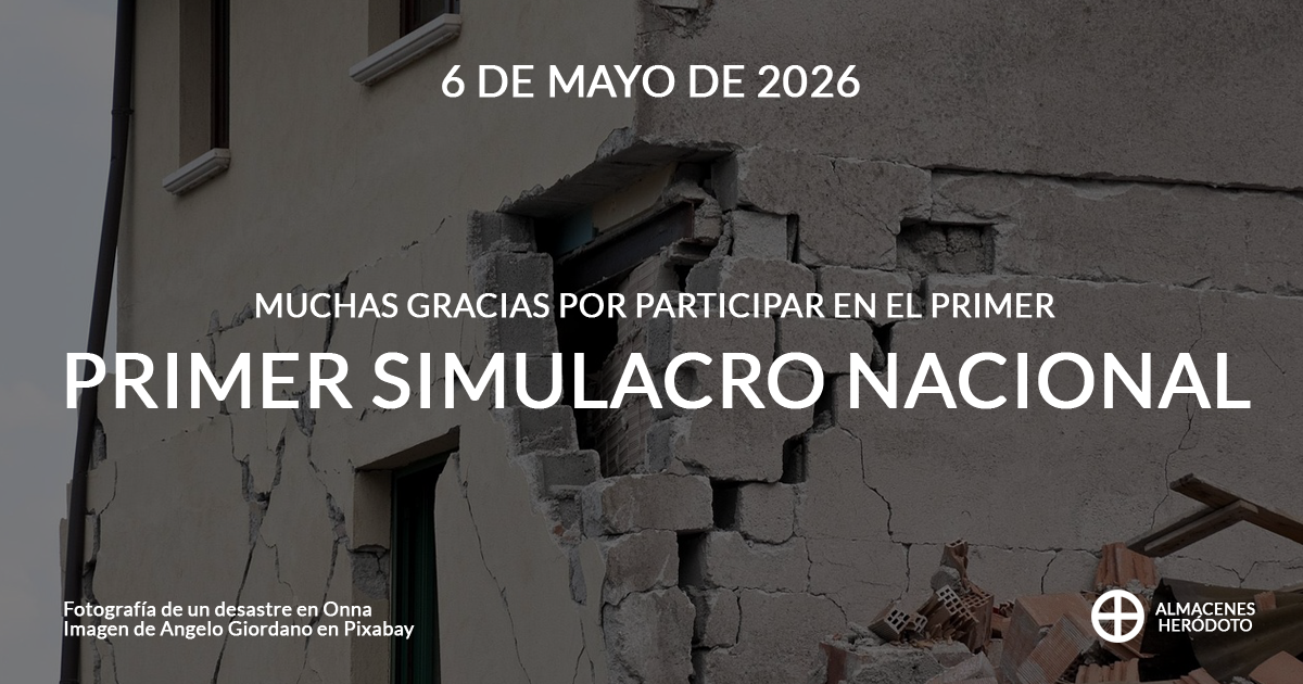 Agradecimiento de Almacenes Heródoto del 6 de mayo de 2026 por la celebración del Primer Simulacro Nacional en México. La fotografía central de la campaña muestra un edificio en ruínas en la comunidad de Onna. Crédito de foto: Imagen de Angelo Giordano en Pixabay.