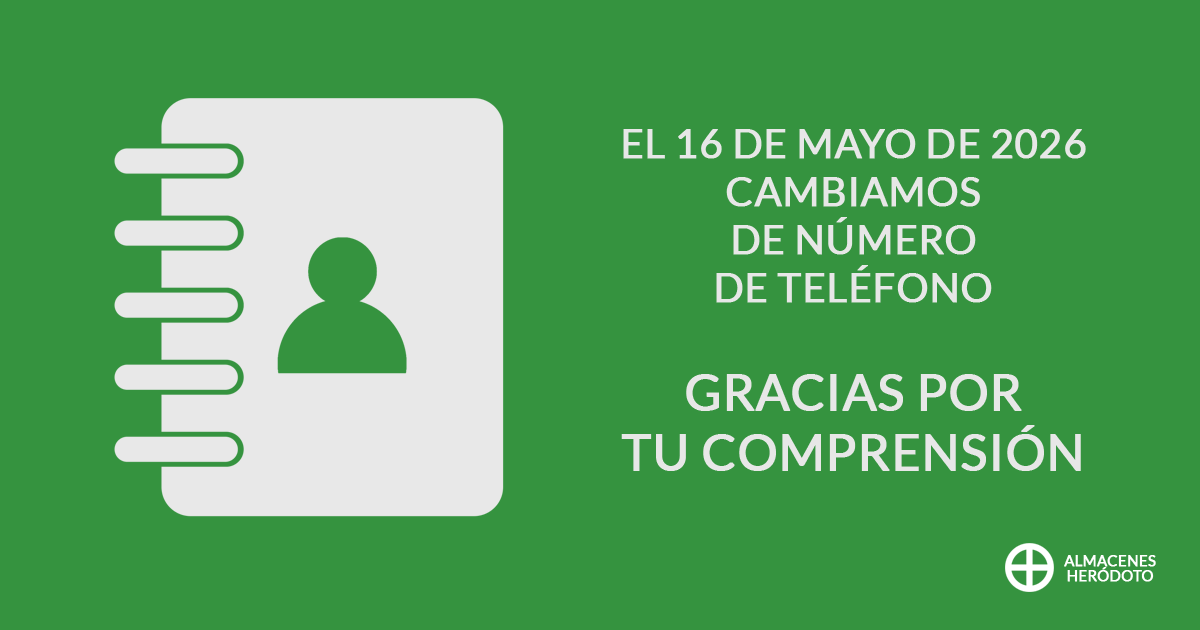 Campaña de Almacenes Heródoto para anunciar el cambio de número telefónico del establecimiento. Sobre un fondo verde se ve el ícono de una agenda telefónica y se lee la siguiente leyenda: El 16 de mayo de 2026 cambiamos de número de teléfono. Gracias por tu comprensión. Almacenes Heródoto.